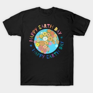 Happy Earth Day T-Shirt